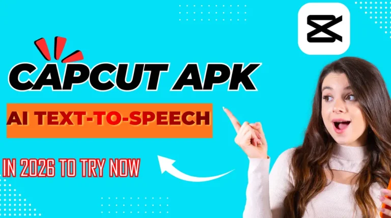 CapCut AI Text-to-Speech Brings Your Scripts to Life (2026)